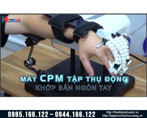 Máy CPM tập vận động thụ động bàn ngón tay