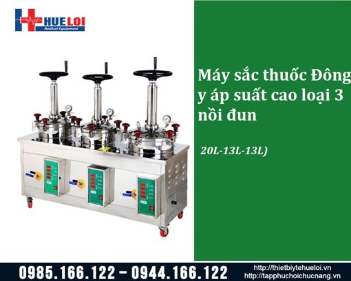 Máy sắc thuốc bắc áp suất cao loại 3 nồi đun